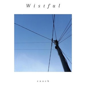 Обложка для enoch - Wistful