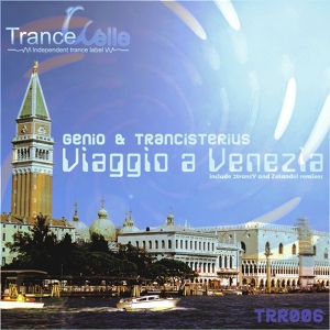 Обложка для Genio, Trancisterius [http://muz-vk.ru] - Viaggio a Venezia (Chillout Mix) -(Коллекция лучшей мировой Транс-музыки от Дениса Буренина) Для загрузки воспользуйтесь ссылкой - http://muz-vk.ru/?audio_name=Genio, Trancisterius