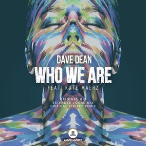 Обложка для Dave Dean Ft Kate Maerz - Who We Are (Extended Vocal Mix)