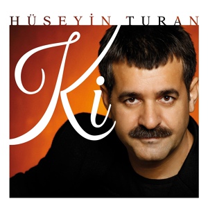 Обложка для Hüseyin Turan - Şinanari