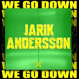 Обложка для Jarik Andersson - We Go Down