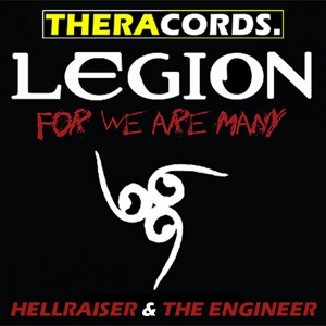 Обложка для Hellraiser & The Engineer - Legion 'For We Are Many'