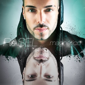 Обложка для Rasel feat. Carlos Baute - Me pones tierno