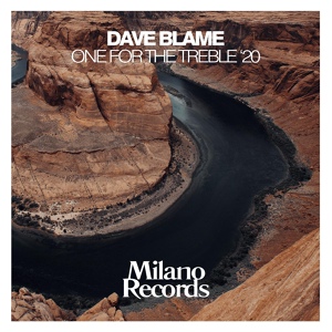 Обложка для Dave Blame - One For The Treble (Funk Noise Remix)