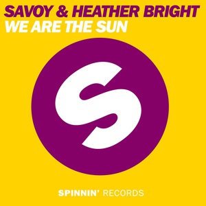 Обложка для SAVOY, Heather Bright - We Are The Sun