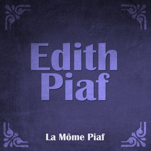 Обложка для Edith Piaf - Hymne A L'Amour - De la Serie " Holidays In Paris" (1950)