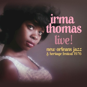 Обложка для Irma Thomas - You Can Have My Husband, But Please Don't Mess With My Man