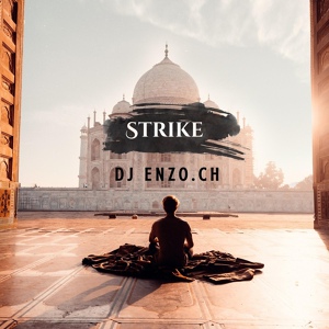 Обложка для DJ Enzo.ch - Strike