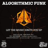Обложка для Algorithmic Funk - Let The Music Ignite You