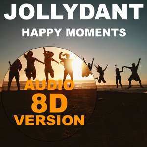 Обложка для Jollydant - Happy Moments