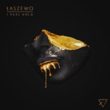 Обложка для Łaszewo - I Feel Gold