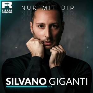 Обложка для Silvano Giganti - Nur mit dir