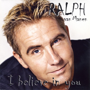Обложка для Ralph van Manen - I Believe in You