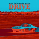 Обложка для Black Coffee, David Guetta feat. Delilah Montagu - Drive
