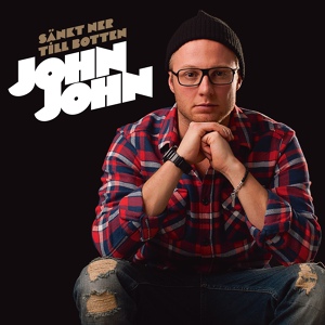 Обложка для JohnJohn - Sänkt Ner Till Botten