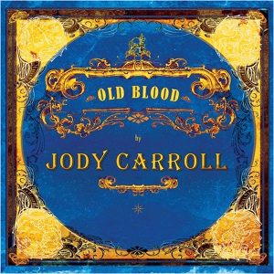 Обложка для Jody Carroll - Old Blood