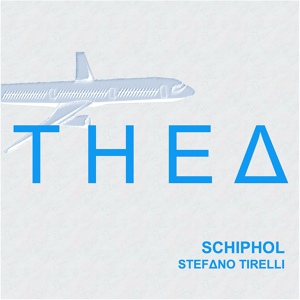 Обложка для Stefano Tirelli - Schiphol