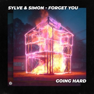 Обложка для Sylve & Simon - Forget You