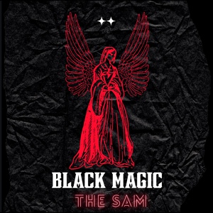 Обложка для The Sam - Black Magic