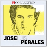 Обложка для Jose Luis Perales - Quisiera decir tu nombre