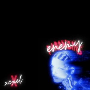Обложка для xcxel - Enemy