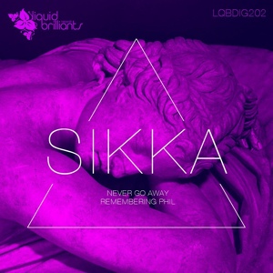 Обложка для Sikka - Never Go Away