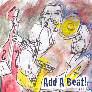 Обложка для Capital Jazz Band - Add A Beat, Outta Beat Waltz