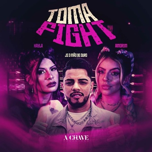 Обложка для Hayla, Amorim, JS o Mão de Ouro - Toma Fight