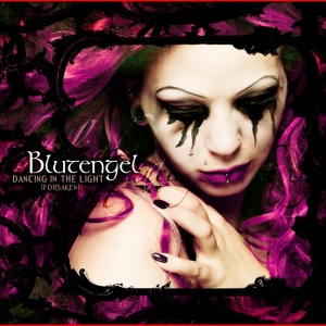 Обложка для Blutengel - Dancing In The Light