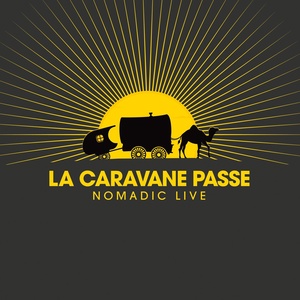 Обложка для La Caravane Passe - Amb el Cor a la Ma