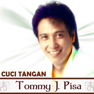 Обложка для Tommy J Pisa - Cuci Tangan