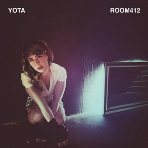 Обложка для Yota - Room 412 (Part 2)