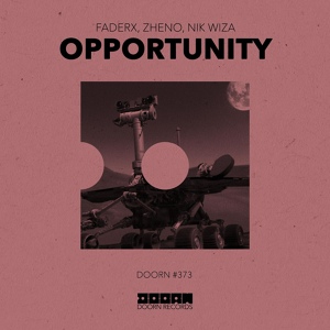 Обложка для FaderX, Zheno, Nik Wiza - Opportunity