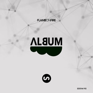 Обложка для Flame On Fire - Inhale (Original Mix)