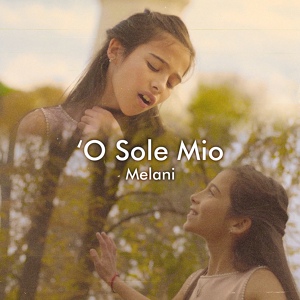 Обложка для Melani - O Sole Mio