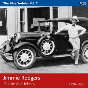 Обложка для Jimmie Rodgers - Jimmie's Texas Blues