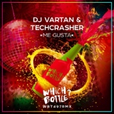 Обложка для DJ Vartan, Techcrasher - Me Gusta (Club Mix)