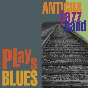 Обложка для Antigua Jazz Band feat. Darío Soto - St. James Infirmary Blues