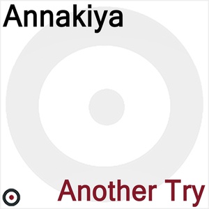 Обложка для Annakiya - Another Try