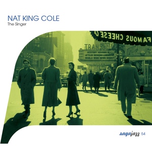 Обложка для Nat "King" Cole - What Can I Say I'm Sorry