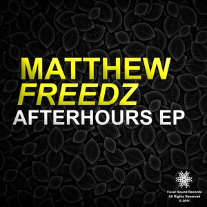 Обложка для Matthew Freedz - Afterhours