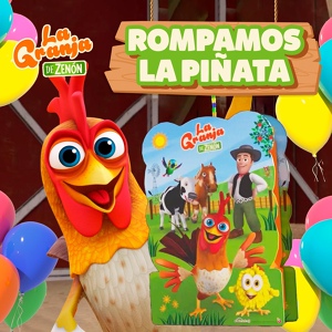Обложка для El Reino Infantil, La Granja de Zenón - Rompamos la piñata