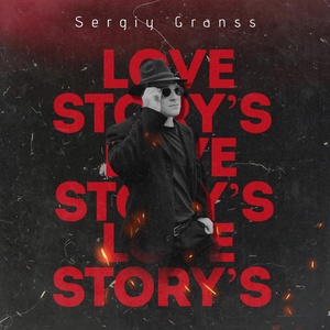 Обложка для Sergiy granss - Love Story's