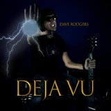 Обложка для Dave Rodgers - Deja Vu