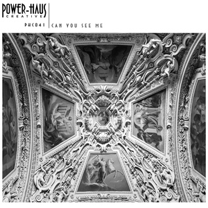 Обложка для Power-Haus, Shyloom feat. Duomo - Can You See Me