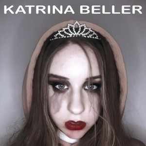 Обложка для Katrina Beller - The Past Hits the Head