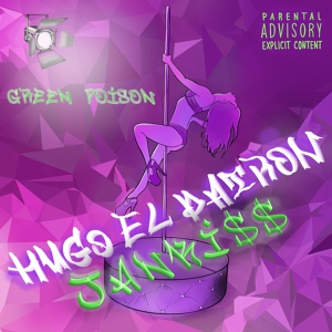 Обложка для Jankiss feat. Hugo el patron - Baby girl