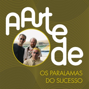 Обложка для Os Paralamas Do Sucesso - Vamo Bate Lata