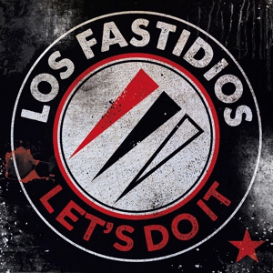 Обложка для Los Fastidios - Dirty Old Town