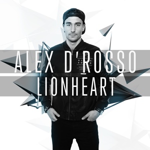 Обложка для Alex D´Rosso - Lionheart